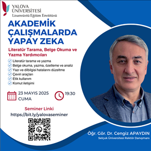 Akademik Gelişim Semineri: "Akademik Çalışmalarda Yapay Zeka"