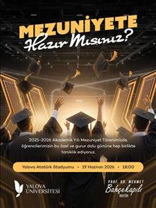 2025-2026 Akademik Yılı Mezuniyet Töreni
