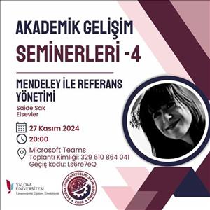 Akademik Gelişim Semineri: "Mendeley ile Referans Yönetimi"